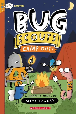 Camp Out!: A Graphix Chapters Book (Bug Scouts #2) Paperback  October 4, 2022