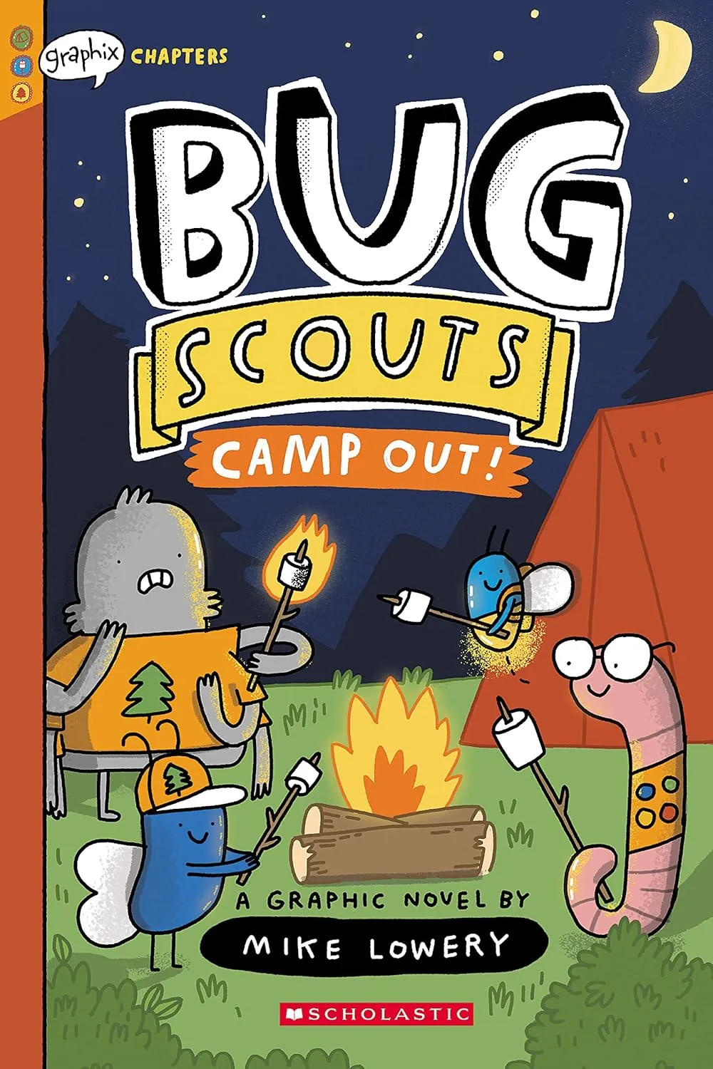 Camp Out!: A Graphix Chapters Book (Bug Scouts #2) Paperback  October 4, 2022